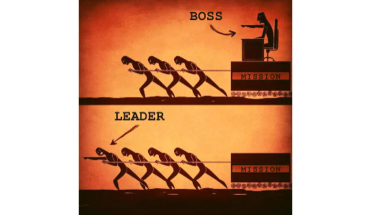 two graphics. One has the boss on a pedestal marked "mission" and three workers dragging him forward, the second is of four people (one of whom is the boss) pulling the mission forward